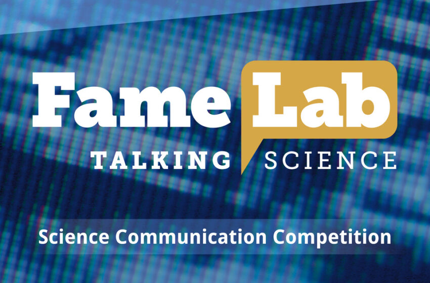 Tħobb Tikkomunika X-Xjenza? Ipparteċipa Fil-kompetizzjoni Internazzjonali FameLab